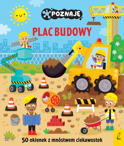 Plac budowy. Poznaję, Opracowanie zbiorowe