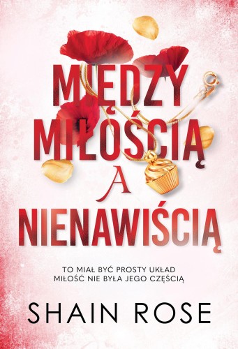 Między miłością a nienawiścią. Miliarderzy z...