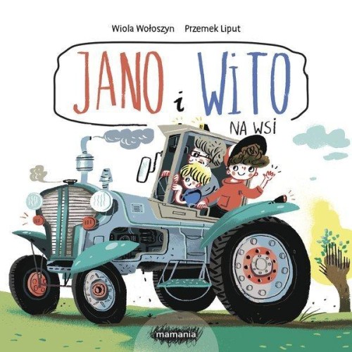 Jano i Wito. Na wsi, Wiola Wołoszyn