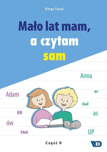 Mało lat mam a czytam sam część 2, Kinga Turek