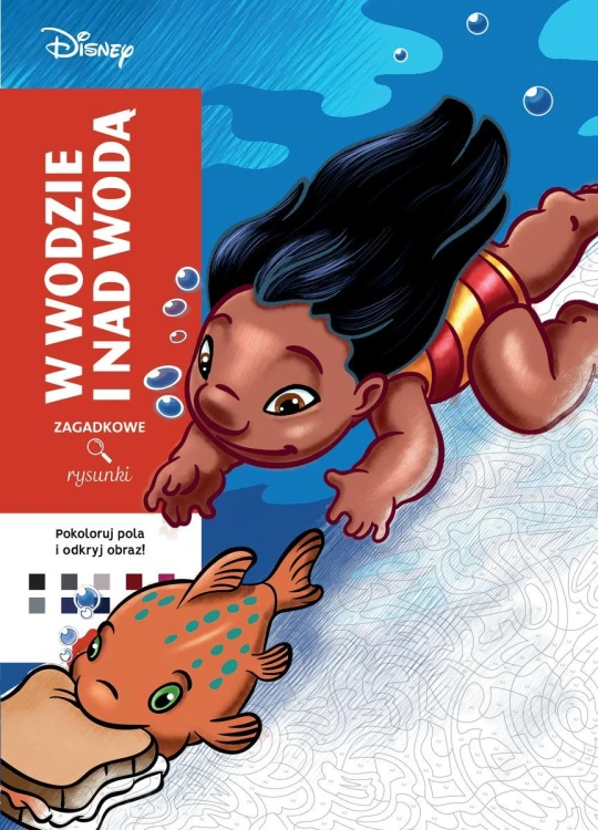 W wodzie i nad wodą. Disney. Zagadkowe...