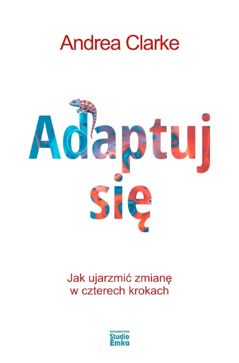 Adaptuj się, Andrea Clarke