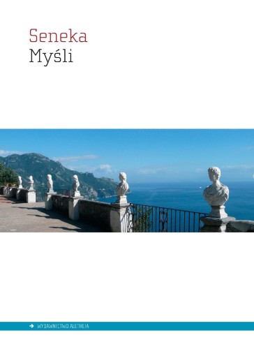 Myśli, Lucjusz Anneusz Seneka