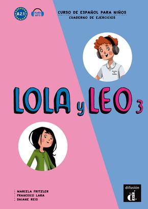 Lola y Leo 3 ćwiczenia+mp3, Opracowania Zbiorowe