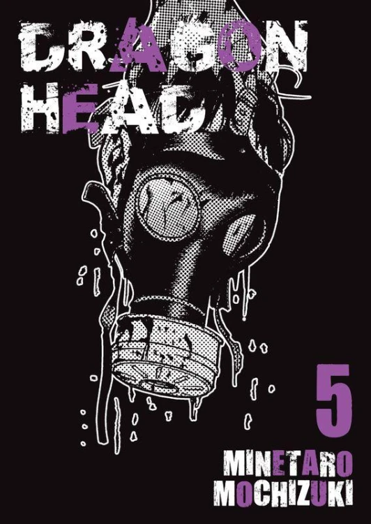 Dragon Head. Tom 5, Minetaro Mochizuki