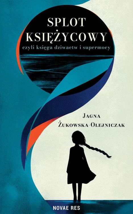 Splot księżycowy, czyli księga dziwactw i...