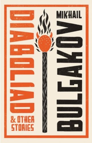 Diaboliad and Other Stories. New Translation