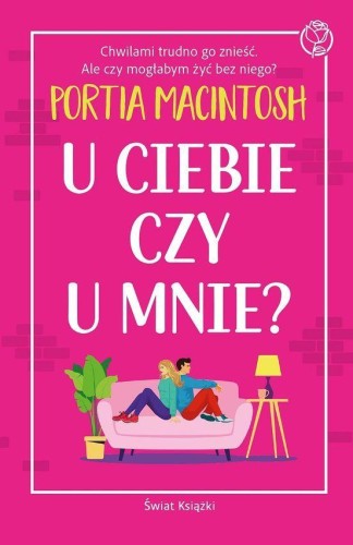 U ciebie czy u mnie?, Portia MacIntosh