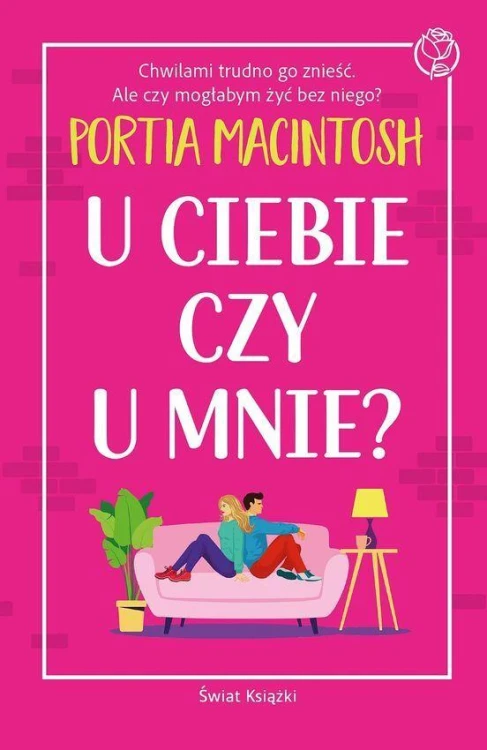 U ciebie czy u mnie?, Portia MacIntosh