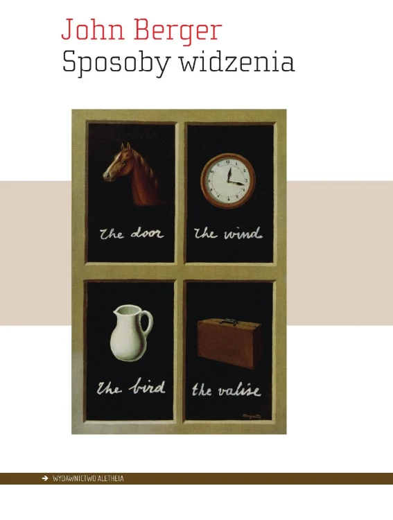 Sposoby widzenia, John Berger