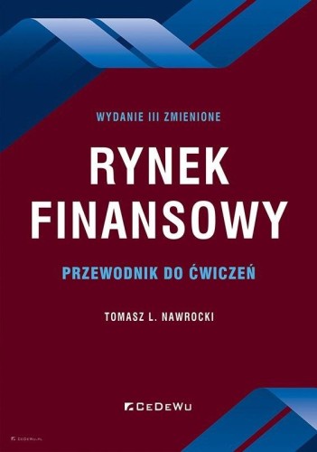 Rynek finansowy. Przewodnik do ćwiczeń