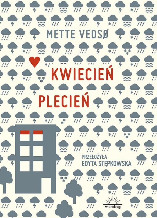 Kwiecień plecień, Mette Vedsø 