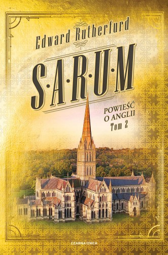 Sarum. Powieść o Anglii. Tom 2, Edward Rutherfurd