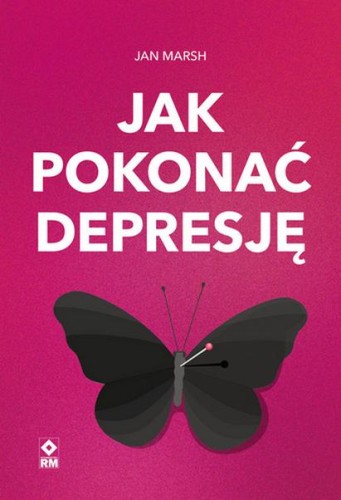 Jak pokonać depresję, Jan Marsh