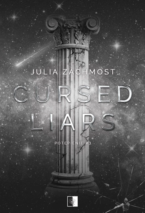 Cursed Liars. Potępienie. Tom 3, Julia Zachmost