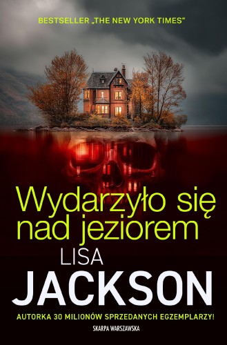 Wydarzyło się nad jeziorem, Lisa Jackson