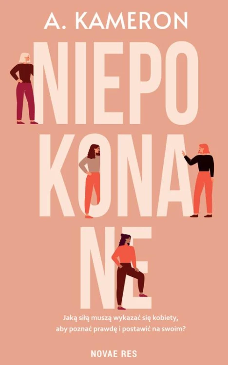Niepokonane, A. Kameron