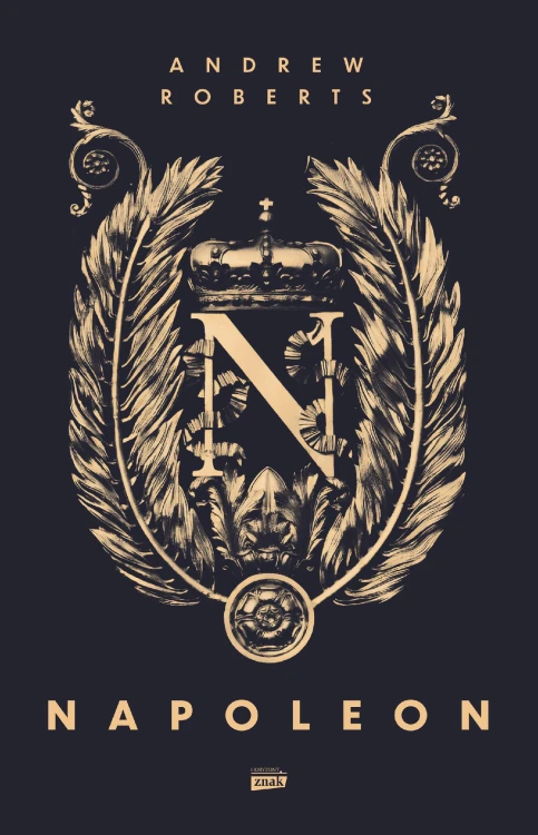 Napoleon, Andrew Roberts