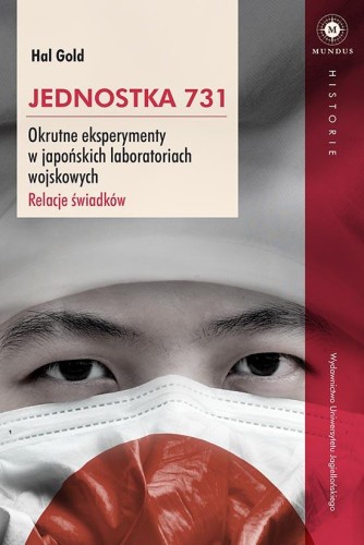 Jednostka 731. Okrutne eksperymenty w...