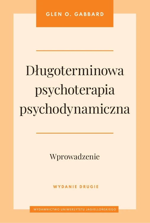Długoterminowa psychoterapia psychodynamiczna....