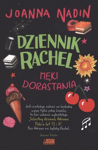 Męki dorastania dziennik rachel, Joanna Nadin