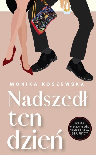 Nadszedł ten dzień. Maria. Tom 2, Monika Koszewska
