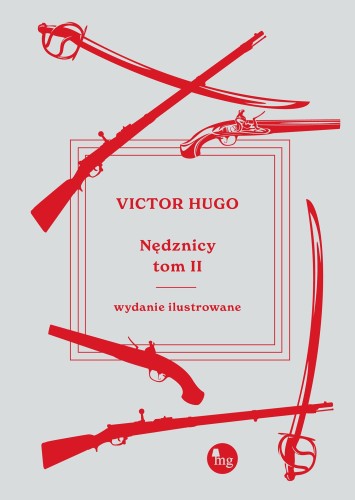 Nędznicy. Tom 2 wyd. ilustrowane, Victor Hugo