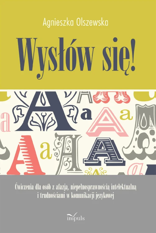Wysłów się ćwiczenia dla osób z afazją...