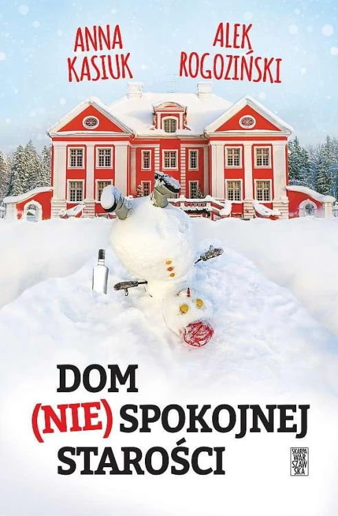 Dom (nie)spokojnej starości wyd. 2026