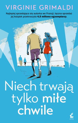 Niech trwają tylko miłe chwile, Virginie Grimaldi