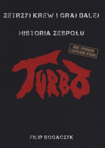 Zetrzyj krew i graj dalej. Historia zespołu...