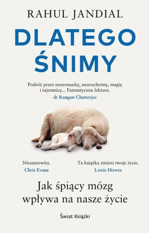 Dlatego śnimy. Jak śpiący mózg wpływa na nasze...