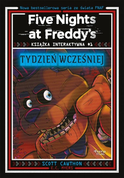 Tydzień wcześniej. Five Nights at Freddy's. Tom 1