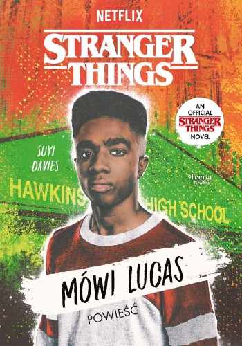 Mówi Lucas. Stranger Things, Davies Suyi