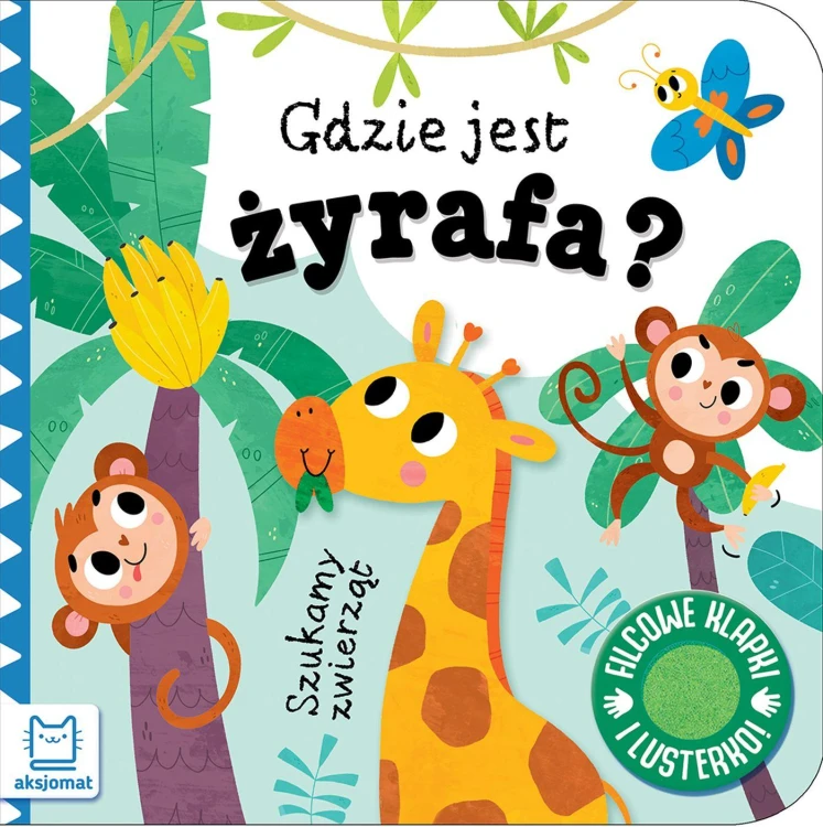 Gdzie jest żyrafa? Szukamy zwierząt (Filcowe...