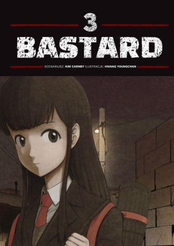 BASTARD. Tom 3, Carnby Kim,Youngchan Hwang