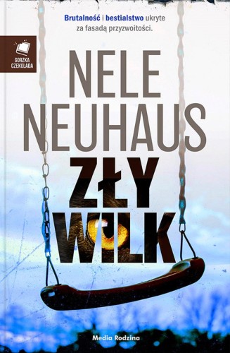 Zły wilk wyd. 2, Nele Neuhaus