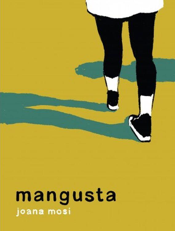 Mangusta, Joana Mosi