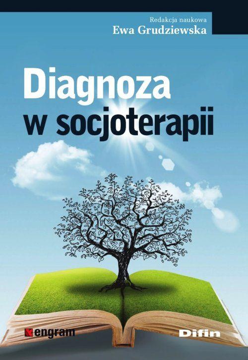 Diagnoza w socjoterapii, Ewa Grudziewska