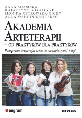 Akademia Arteterapii. Od praktyków dla...