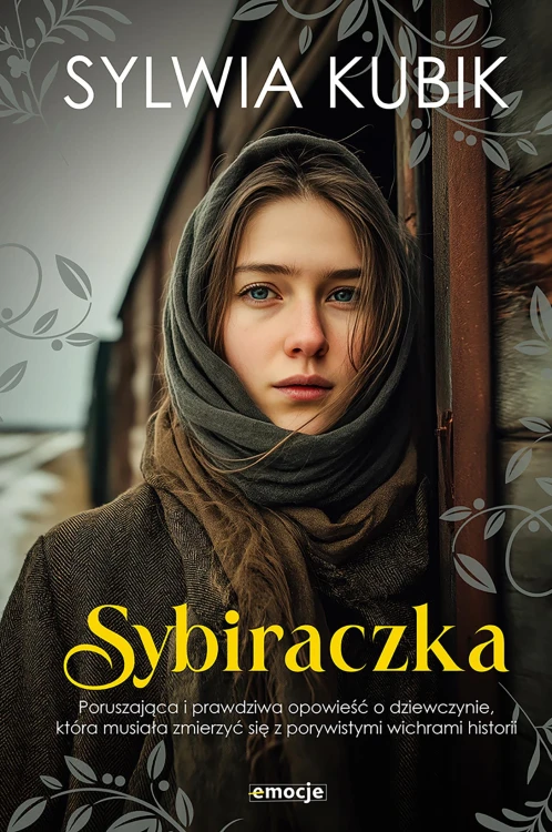 Sybiraczka, Sylwia Kubik