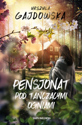 Pensjonat pod tańczącymi ogniami