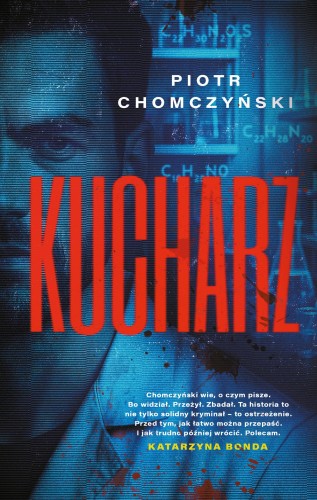 Kucharz, Piotr Chomczyński