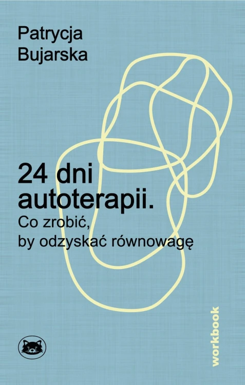 24 dni autoterapii. Co zrobić, by odzyskać...