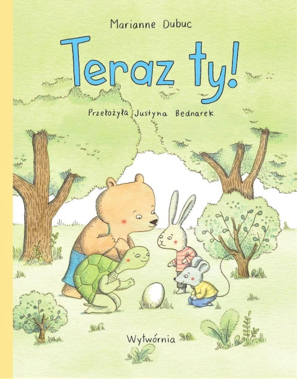 Teraz ty!, Marianne Dubuc