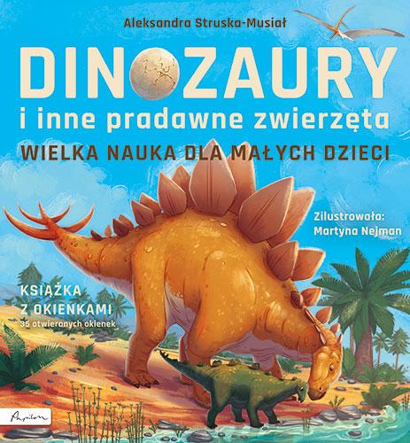 Dinozaury i inne pradawne zwierzęta. Książka z...