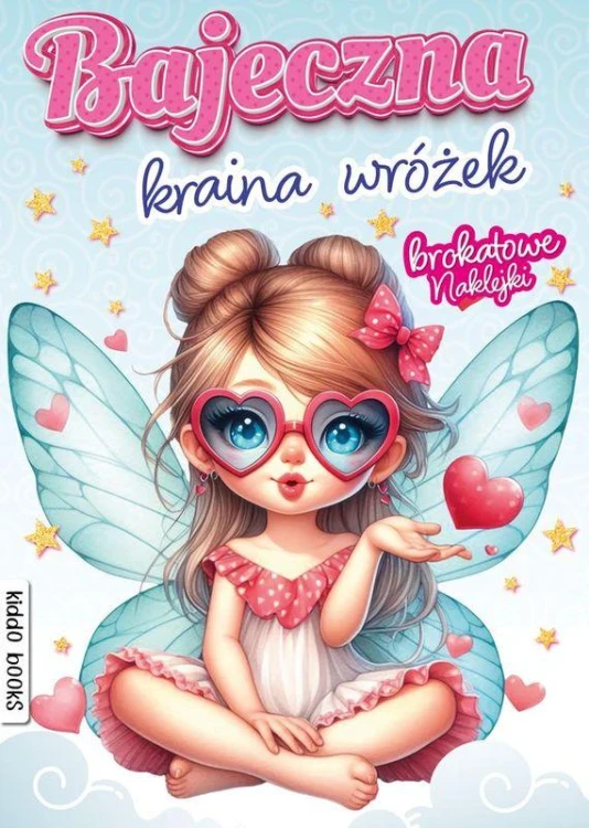 Bajeczna kraina wróżek, Opracowanie zbiorowe