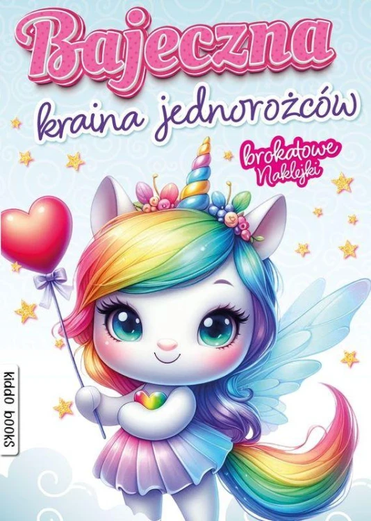 Bajeczna kraina jednorożców, Opracowanie zbiorowe