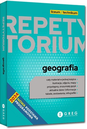 Geografia. Repetytorium. Liceum/technikum