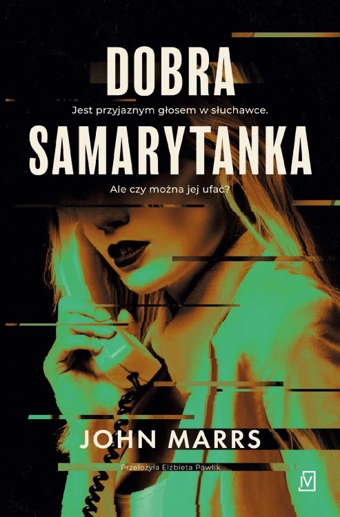 Dobra Samarytanka, John Marrs